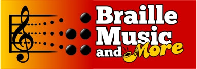 BRAILLE MUSIC AND MORE